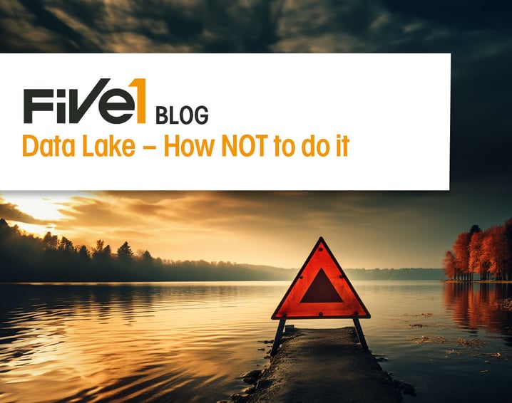 Featurebild Five1 Blog Data Lakes und ihre Irrtuemer